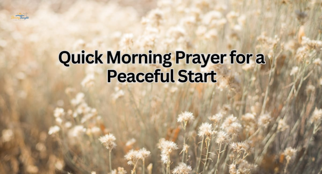 Good Morning Prayers and Spiritual Blessings