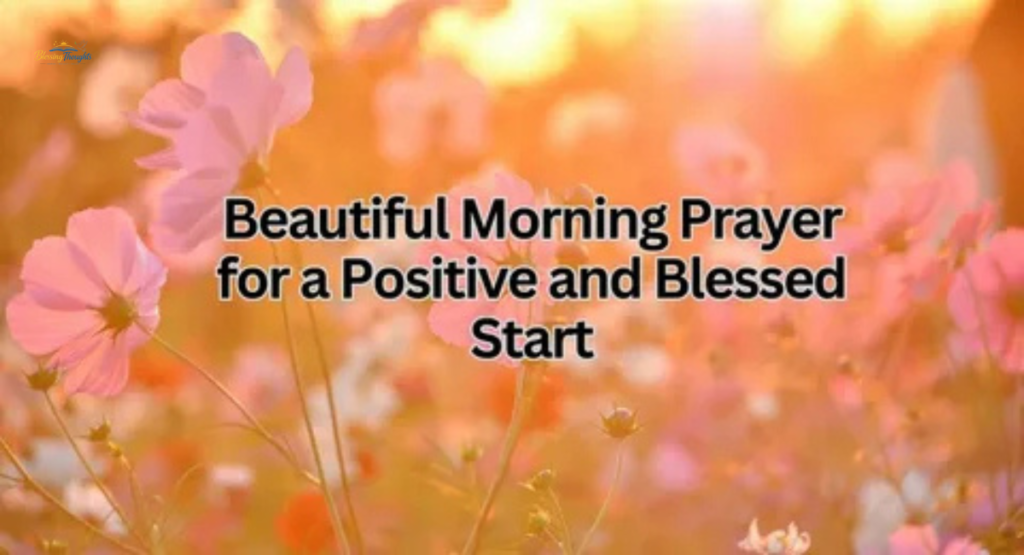 Making Morning Blessings a Daily Habit for Positivity