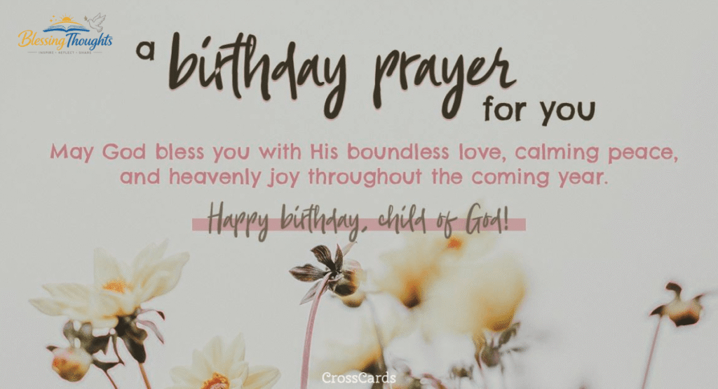 Birthday Blessings and Prayers for Friends