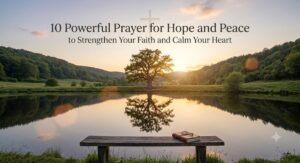 A peaceful sunset view over a calm lake with a bible on a bench, representing a prayer for hope and peace to strengthen your faith.